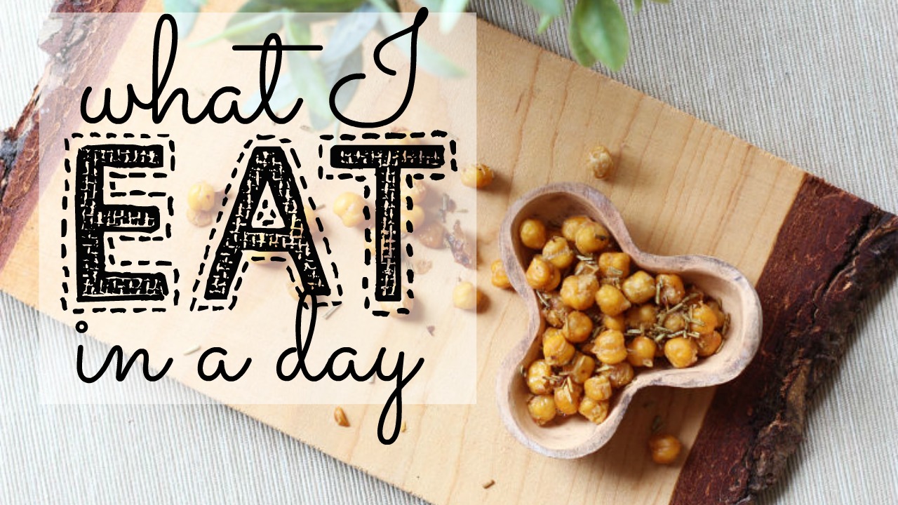 What I Eat In A Day