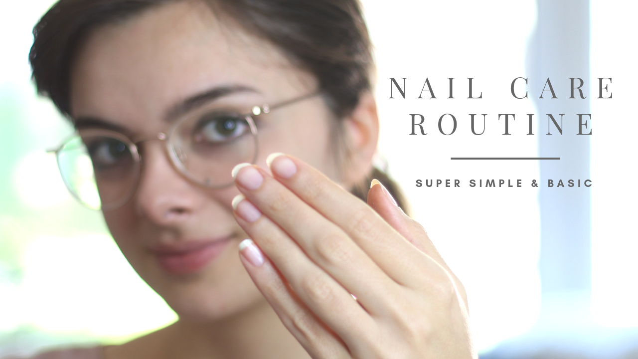 Nail Care Routine For Longer, Natural Nails