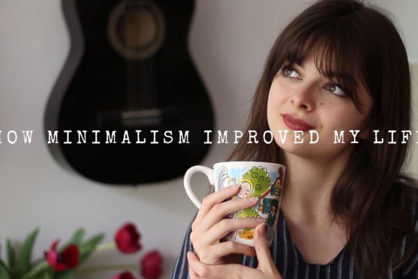 All The Ways Minimalism Has Improved My Life – Tea Time