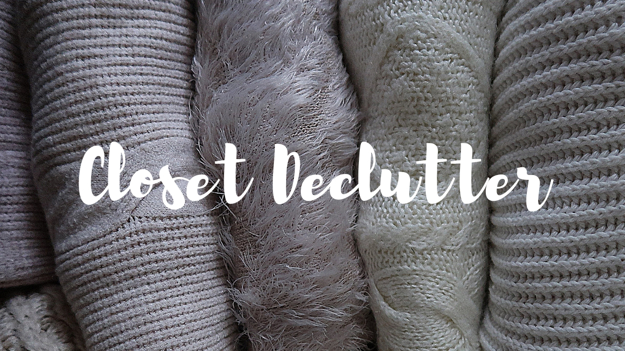 Major Closet Declutter
