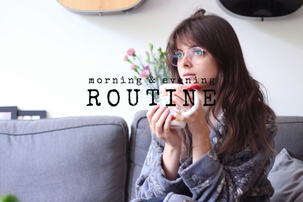 My Calm & Slow Morning And Evening Routines