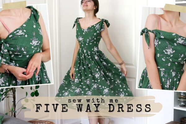 Vintage Five Way Dress – Sew With Me