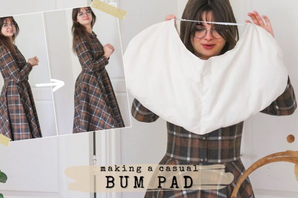 All The Volume, No Surgery – Sewing A Modern Bum Pad