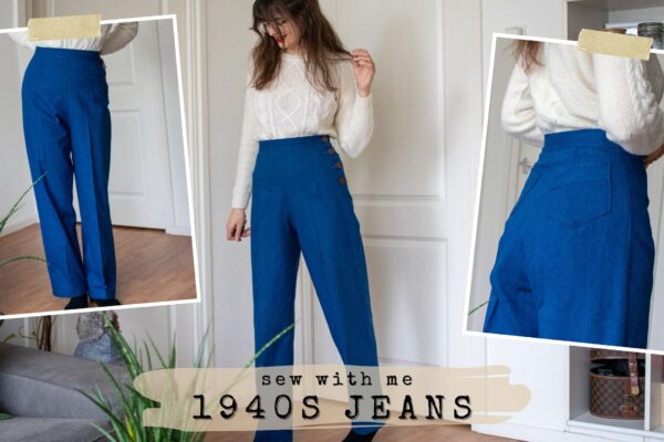 Making 1940s Vintage Jeans – Sew With Me